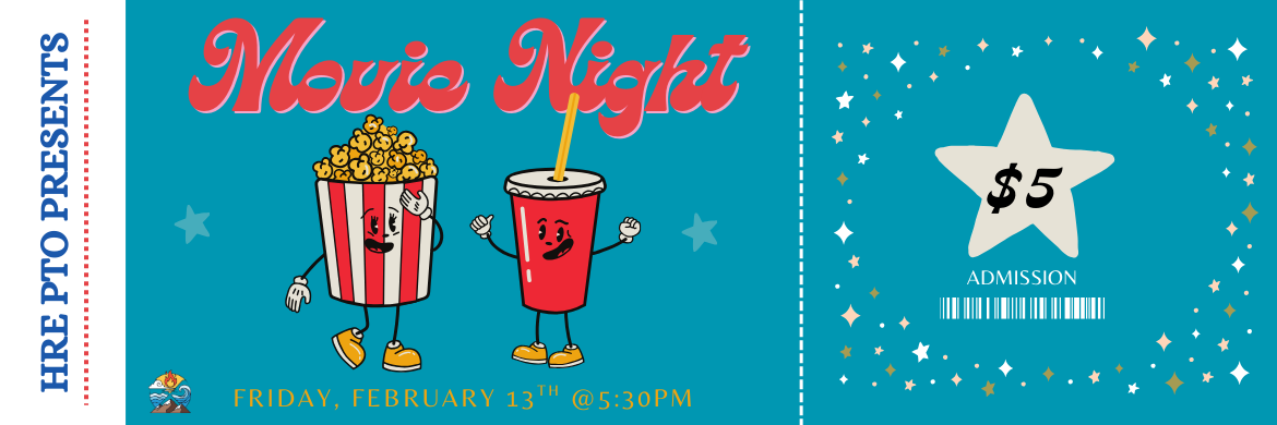 Movie Night: Friday, February 13th